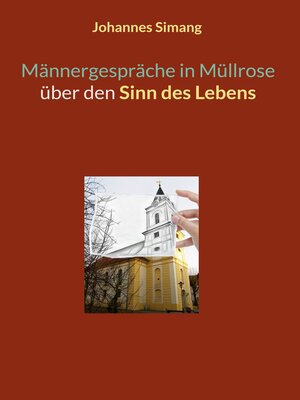 cover image of Männergespräche in Müllrose über den Sinn des Lebens